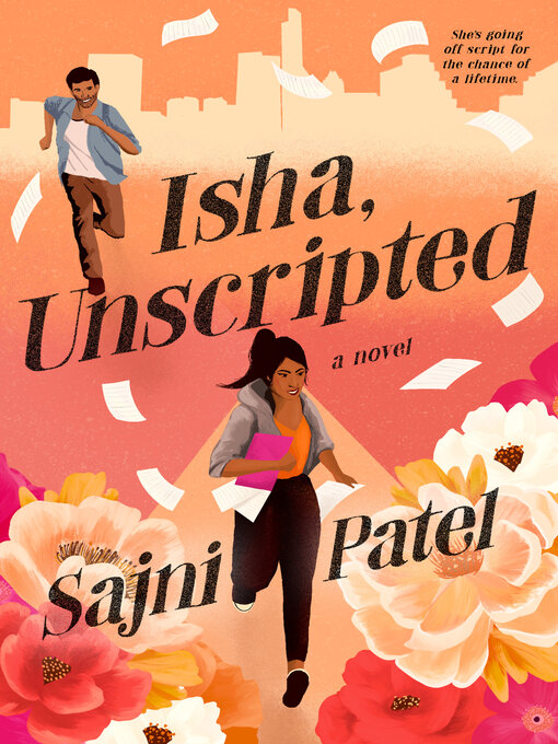 Title details for Isha, Unscripted by Sajni Patel - Available